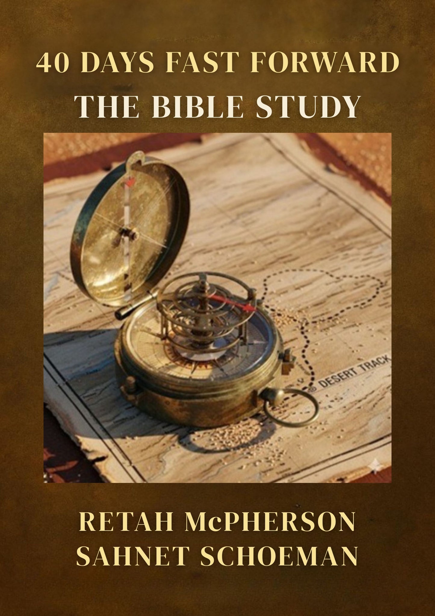40 Days Fast Forward THE BIBLE STUDY E-book
