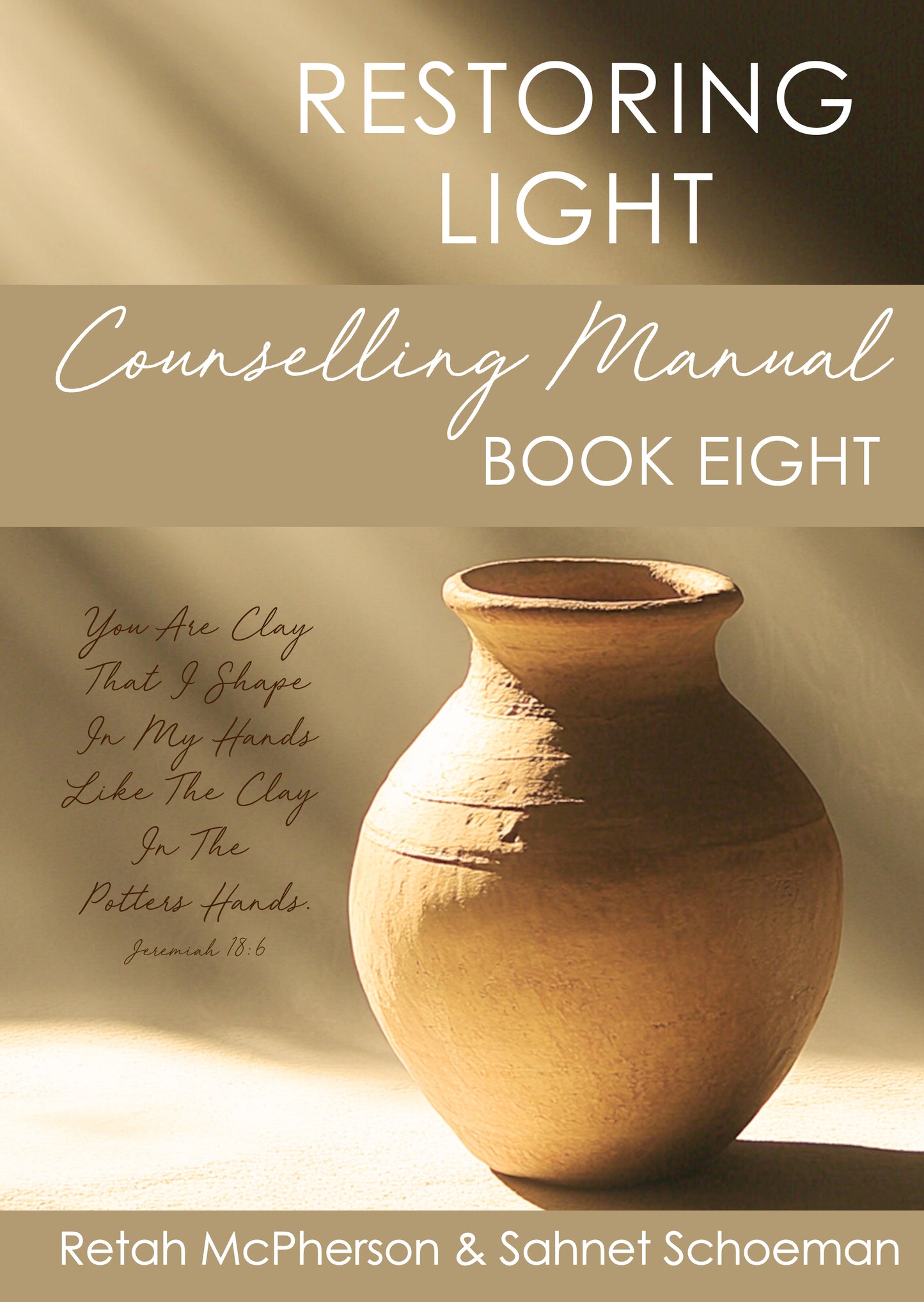 Restoring Light Counselling Manual 8 E-Book