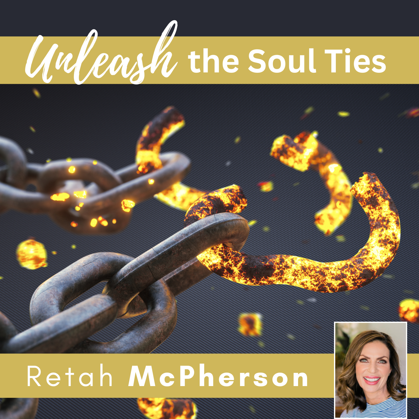 Unleash the Soul Ties MP3
