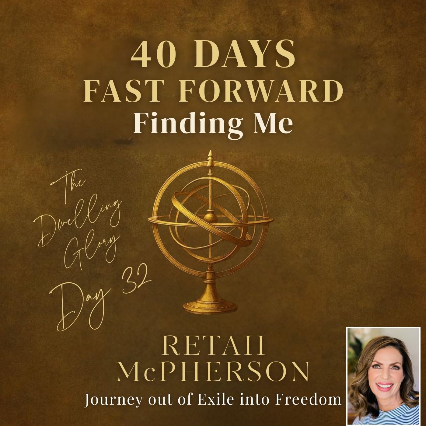 The Dwelling Glory - Day 32 MP3