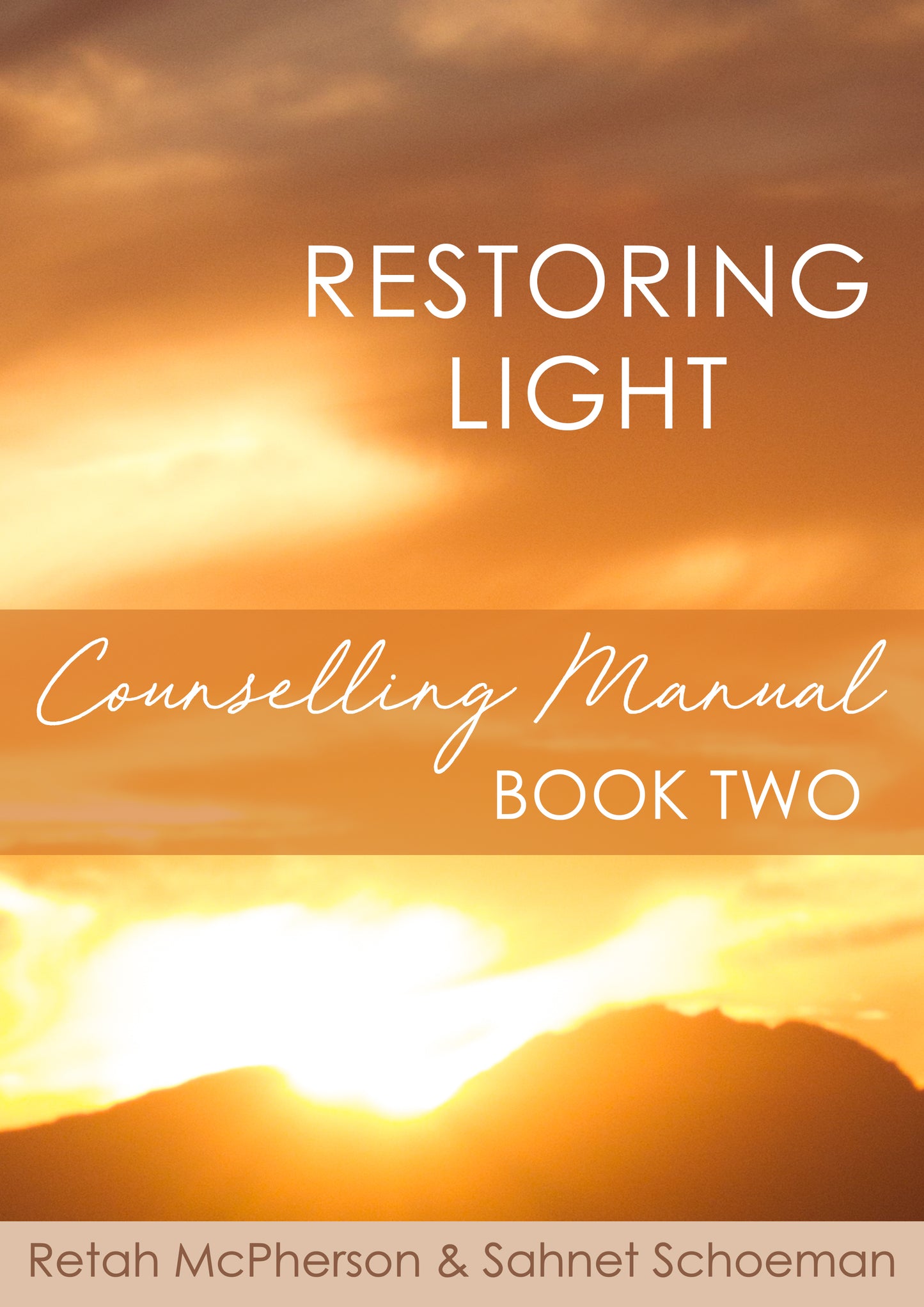 Restoring Light Counselling Manual 2 E-Book